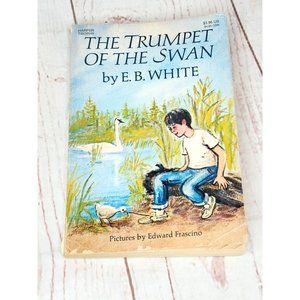 1973 First Harper Trophy Edition The Trumpet Of The Swan Paperback Book By E.B.